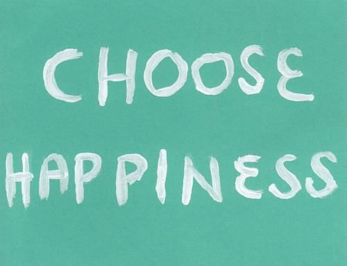 choose happiness